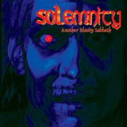 Solemnity : Another Bloody Sabbath